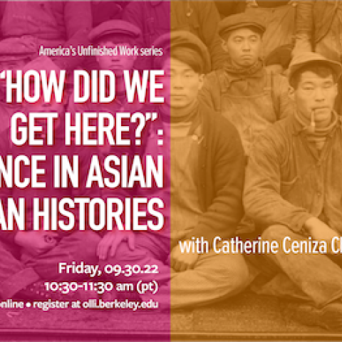 "How Did We Get Here?": Violence in Asian American Histories" with Catherine Choy