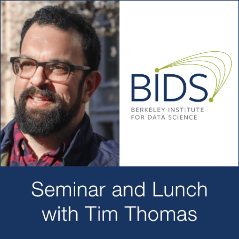 BIDS Seminar with Dr. Tim Thomas