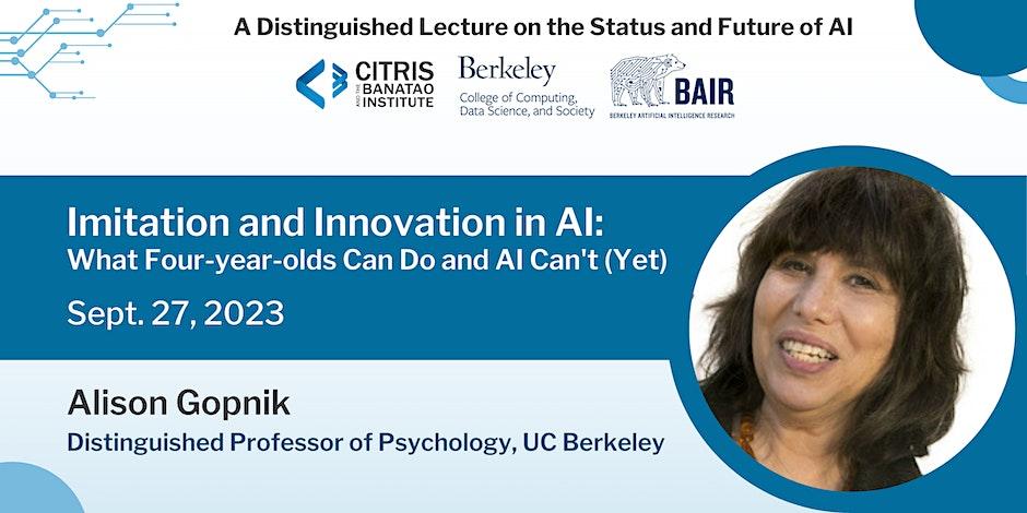 Imitation and Innovation in AI - Alison Gopnik